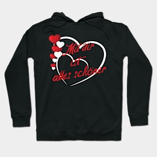 With You Everything Is Beautiful Valentine Love Hoodie